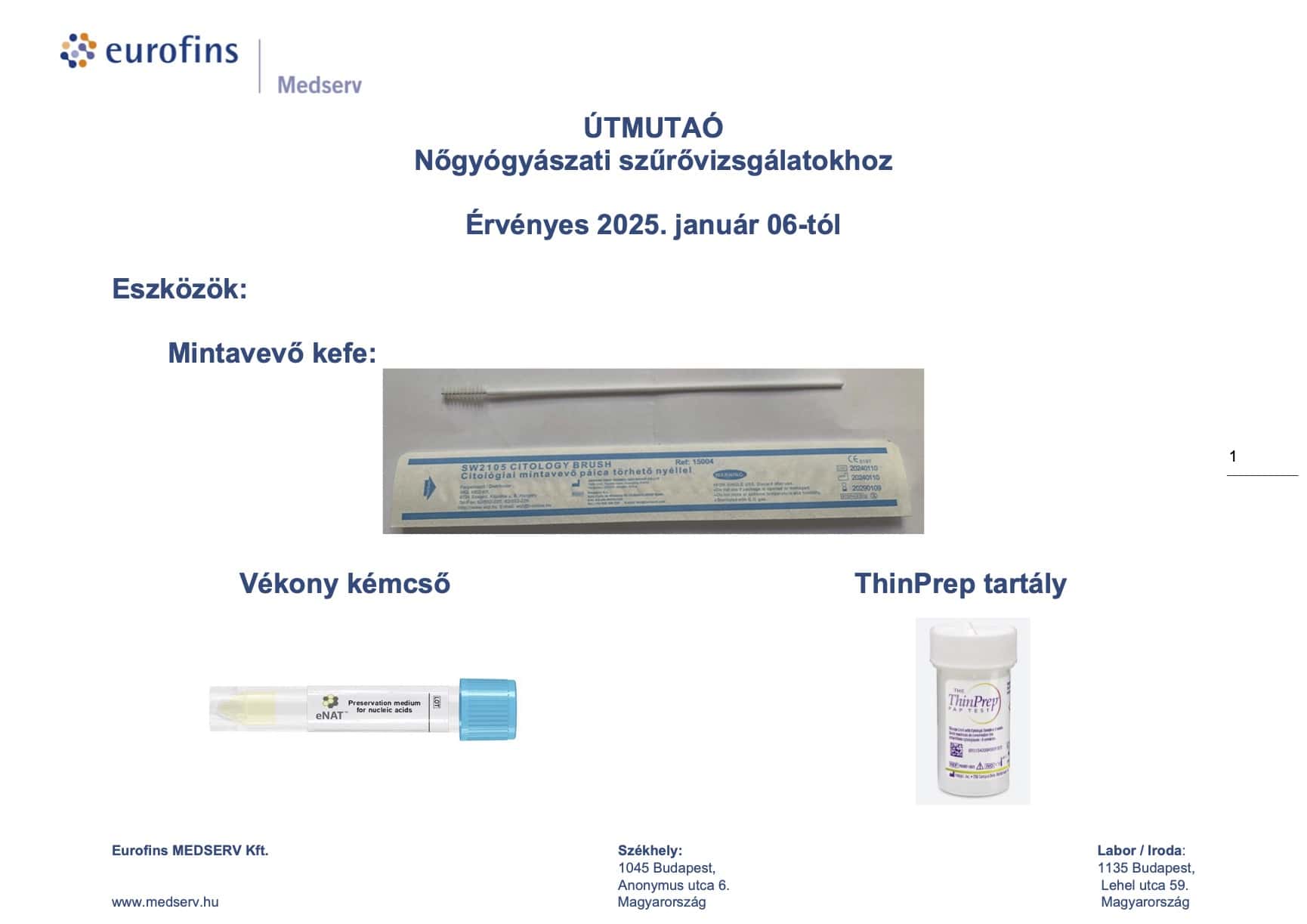 Útmutató nőgyógyászati szűrővizsgálatokhoz
